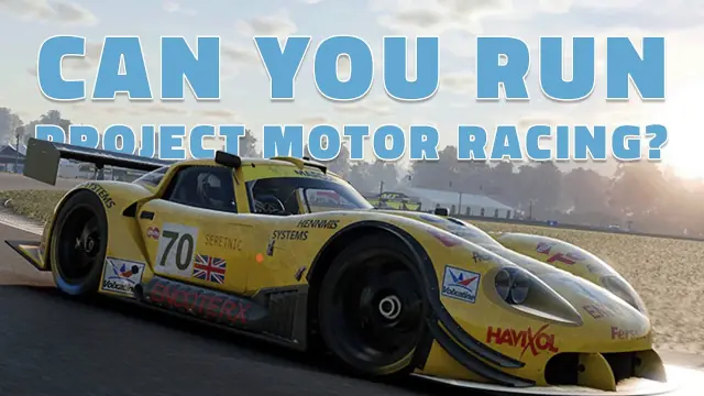 Project Motor Racing System Requirements: PC Specifications